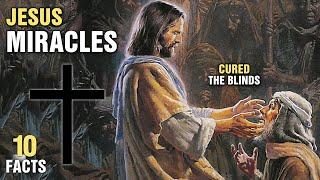 10 Mind Blowing Miracles That Jesus Performed