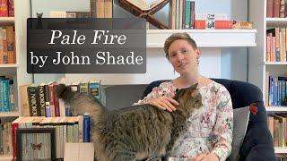 Pale Fire by John Shade from Vladimir Nabokov's Pale Fire, recited from memory