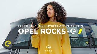 So verbindest du dich mit der ConnectBox und der MyOpel App | Opel Rocks-e​​