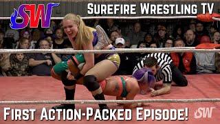 Surefire Wrestling TV [E01] - Debut Episode!  Killa Kate vs Ray Lyn and a huge Triple Threat Match!