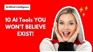 10 AI Tools YOU WON'T BELIEVE EXIST IN 2024! #aitools #aitools2024