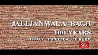 Promo: Special Programme- Jallianwala Bagh: 100 Years