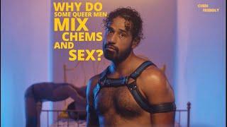 What is chemsex? Harm-prevention information: