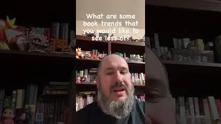 Daily Vlog 22: Books Trends But Bad