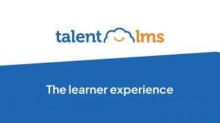 The learner experience in TalentLMS