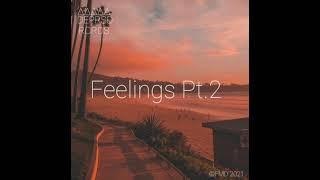 FMD - Feelings PT.2 (Official MV)