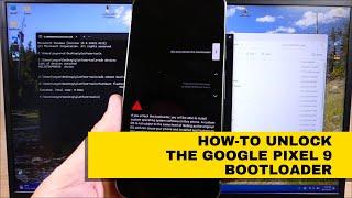 How-To Unlock Your Google Pixel 9 Bootloader!