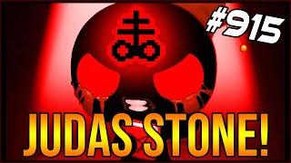 JUDAS STONE! - The Binding Of Isaac: Afterbirth+ #915