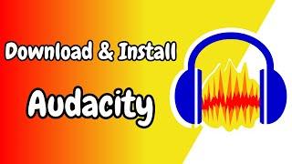 How to Download and Install Audacity on Windows 10/11 | 2024 Setup Tutorial