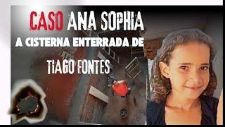  CASO ANA SOPHIA: LOCAL NÃO INVESTIGADO PODE SER A CHAVE DO CASO