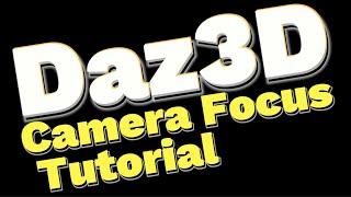 2024 Using FOCUS in DAZ3D | Create Cinematic Renders