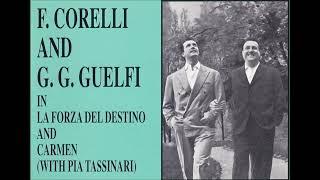 Corelli and Guelfi in selections from Forza and Carmen (Upgraded Sound)