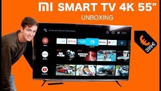 Xiaomi Mi Smart TV 4S [4KUHD] 55" Unboxing, Einrichtung & Ersteindruck - Venix