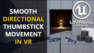 VR Movement Based on Thumbstick Direction UE5 Unreal Engine Tutorial