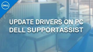 Dell SupportAssist Driver Update (Official Dell Tech Support)