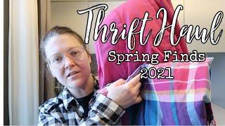 THRIFT HAUL [Ep. 82] | SPRING WARDROBE FINDS | MARCH 2021!