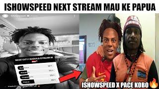 IShowSpeed Next Stream Mau Ke Papua, Tapi Ga Jadi Jir 