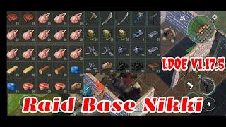 LDOE Raid Base Nikki | Suicide Trick | Last Day on Earth v1.17.5