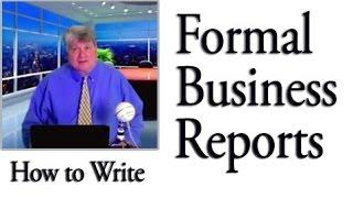 Report Writing: How Write a Formal Business Report (Problem-Solution)