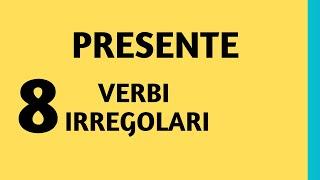 PRESENTE [VERBI IRREGOLARI] Italian irregular verbs #learnitalian