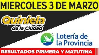 Quinielas Primera y matutina de La Ciudad y Buenos Aires Miércoles 3 de Marzo