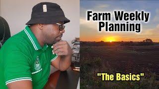 Farm Planning and Implementation Titbits: What are the basics?