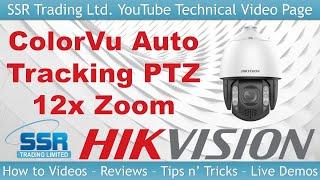 Hikvision PTZ Auto Tracking Camera Update - ColorVu PTZ 12x Optical Zoom??