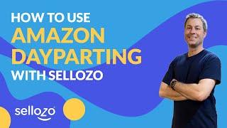 How To Use Amazon Dayparting With Sellozo