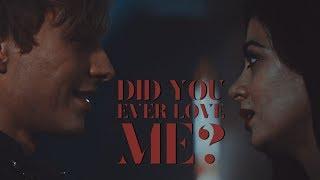 Did you ever love me?