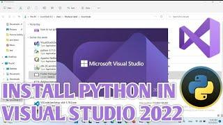 Visual Studio Python - How to setup python on visual studio 2022