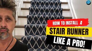 How to Install a Stair Runner Like a Pro | Best Tutorial