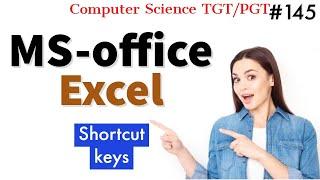 Microsoft Excel shortcut keys in Hindi | Computer Science Teacher notes DSSSB/HSSC/KVS