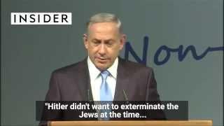 Netanyahu says Hitler didn't want to kill the Jews, but a Muslim convinced him to do it