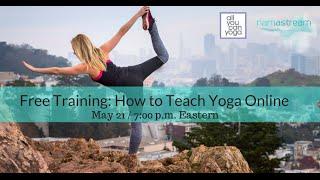 Free Training: How to Teach Yoga Online