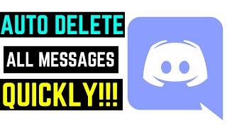 How to Bulk Auto Delete All Your Discord Messages!!