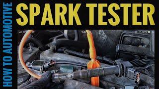 How To Test Ignition Spark On A Car Or Truck Engine With An Inline Spark Tester