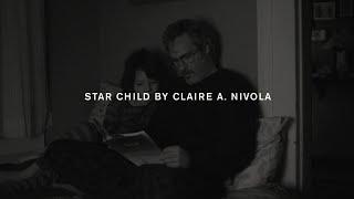 Star Child by Claire A. Nivola