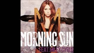 Miley Cyrus - Morning Sun