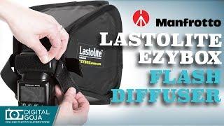 Lastolite Ezybox Speed-Lite Flash Diffuser Kit for Nikon | Manfrotto | Unboxing & Overview