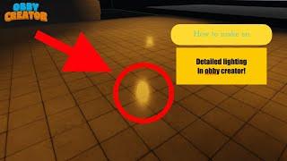 How to Make an Realistic Lighting in Obby Creator! (Obby Creator Tutorial)