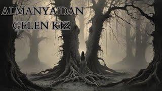 Gurbetçi Kızın Yaşadığı Korkunç Olaylar Korku Hikayeleri | Cin Hikayeleri | Paranormal