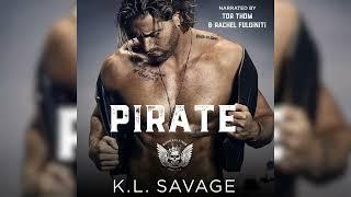 Pirate an MC Romance by K.L. Savage  Romance Audiobook