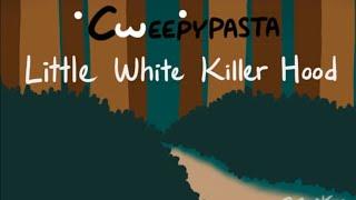 Cweepypasta - Убийца белый капюшончик [Озвучка: Хороми и Кохэйри]