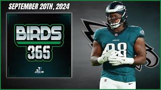 Birds 365: A Philadelphia Eagles Show | Friday September 20th, 2024