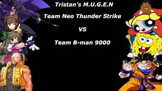 Tristan's MUGEN - Vs Team B-man 9000