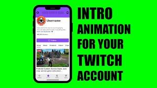 Twitch intro Animation For Your Videos - GREEN SCREEN