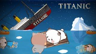 Bubu Dudu TITANIC Journey  |Peach Goma| |Animation| |Bubuanddudu|