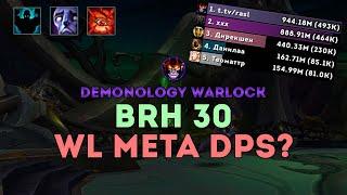 BEST DPS in KEYS = WARLOCK? | BRH Mythic +30 | Demonology Warlock | Dragonflight WoW 10.2