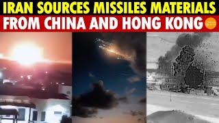 Iran-Israel Conflict Intensifies, Iran Revealed to Source Missile Materials From China and Hong Kong