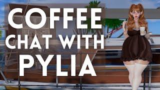 Coffee Chat with Pylia (4/20/2022)